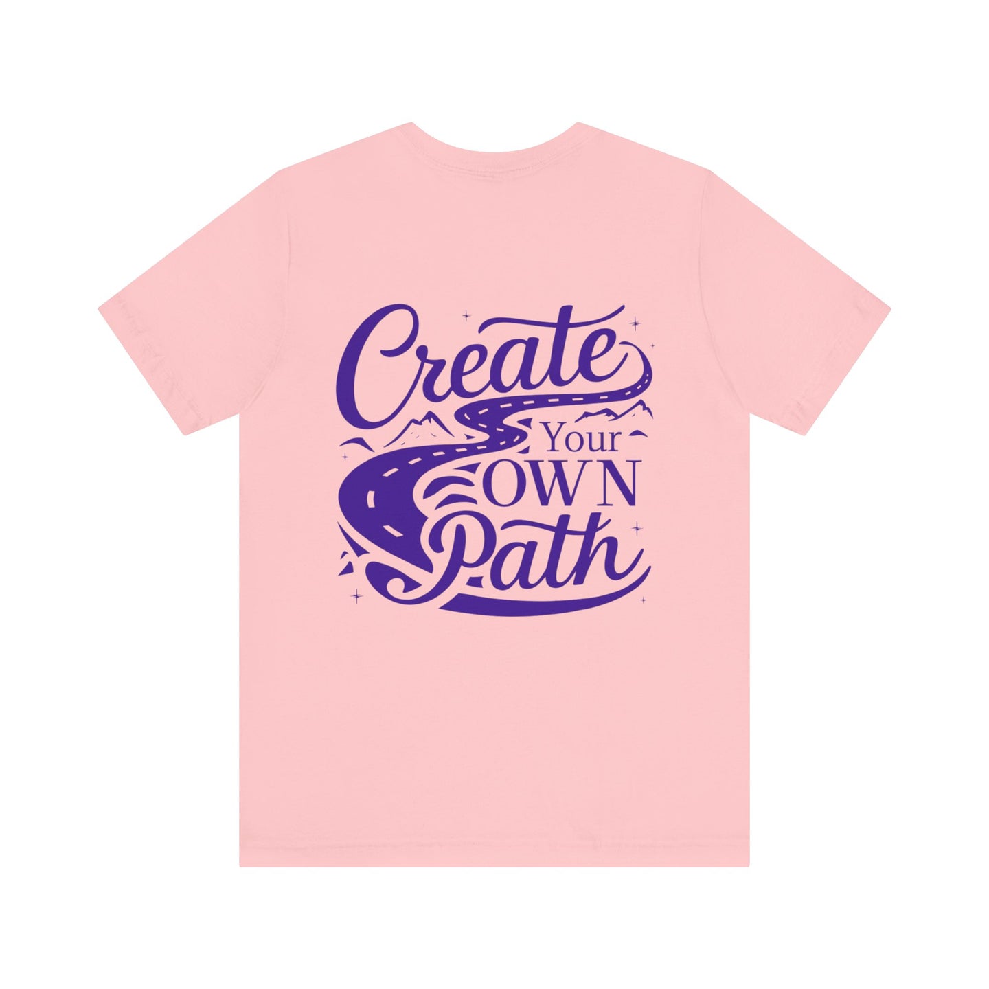 Create Your Own Path Tee